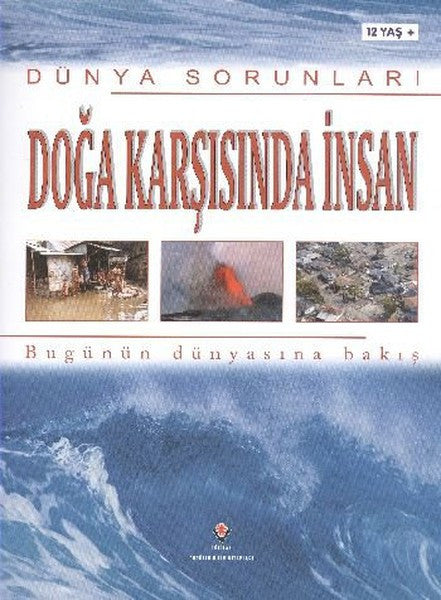 Dünya Sorunları Doğa Karşısında İnsan - Antony Mason kitap kapağı