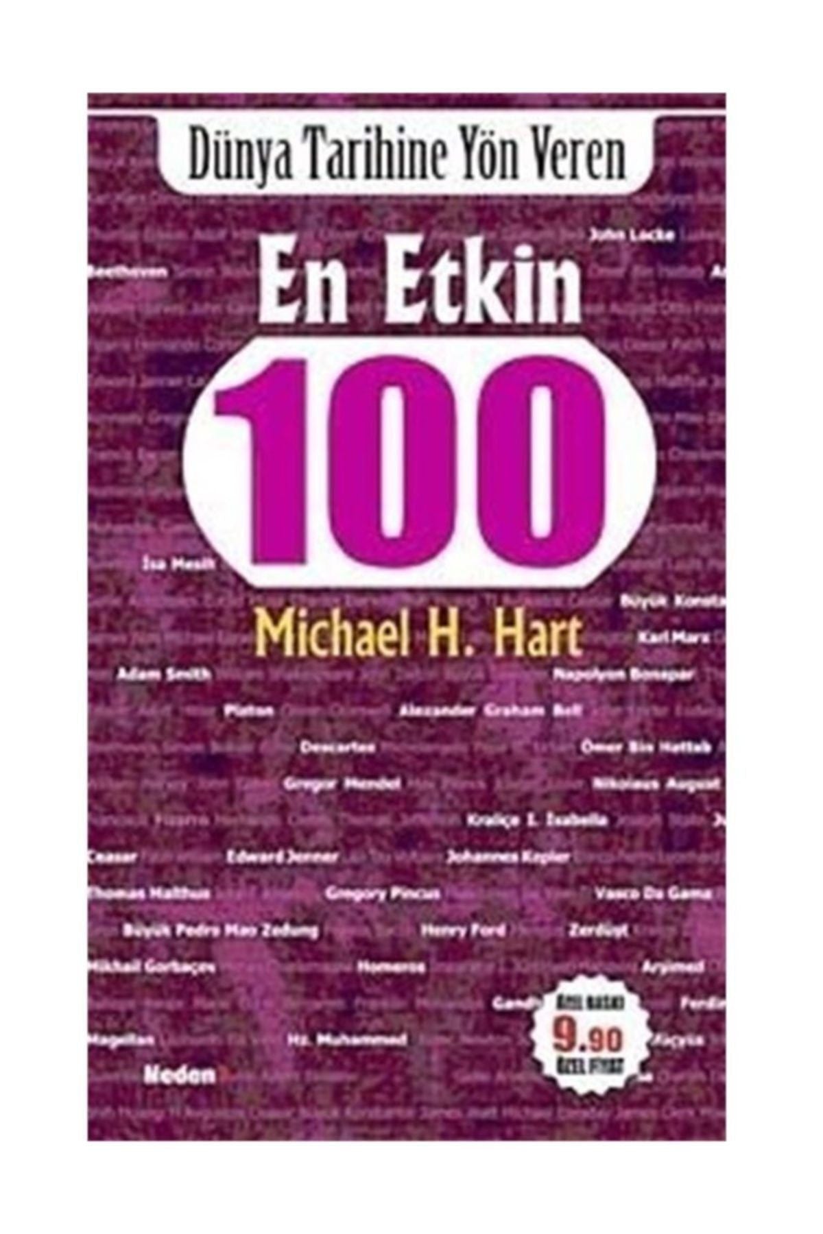 Dünya Tarihine Yön Veren En Etkin 100 (Cep Boy) - Michael H. Hart kitap kapağı