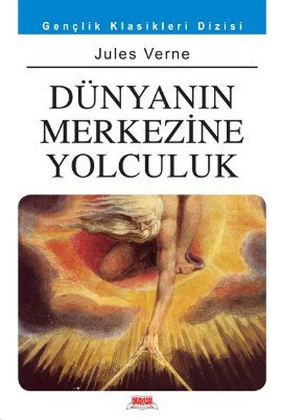 Dünyanın Merkezine Yolculuk - Jules Verne kitap kapağı