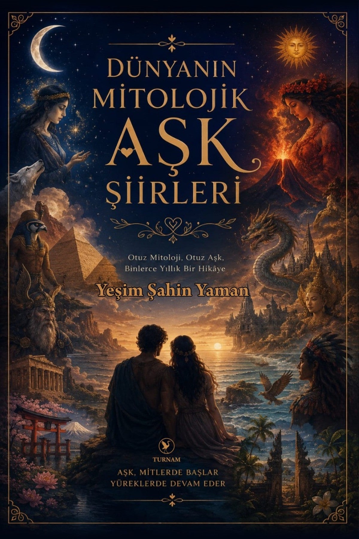 Dünyanın Mitolojik Aşk Şiirleri kitap kapağı