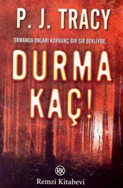 Remzi Kitabevi Durma Kaç? - P. J. Tracy kitap kapağı