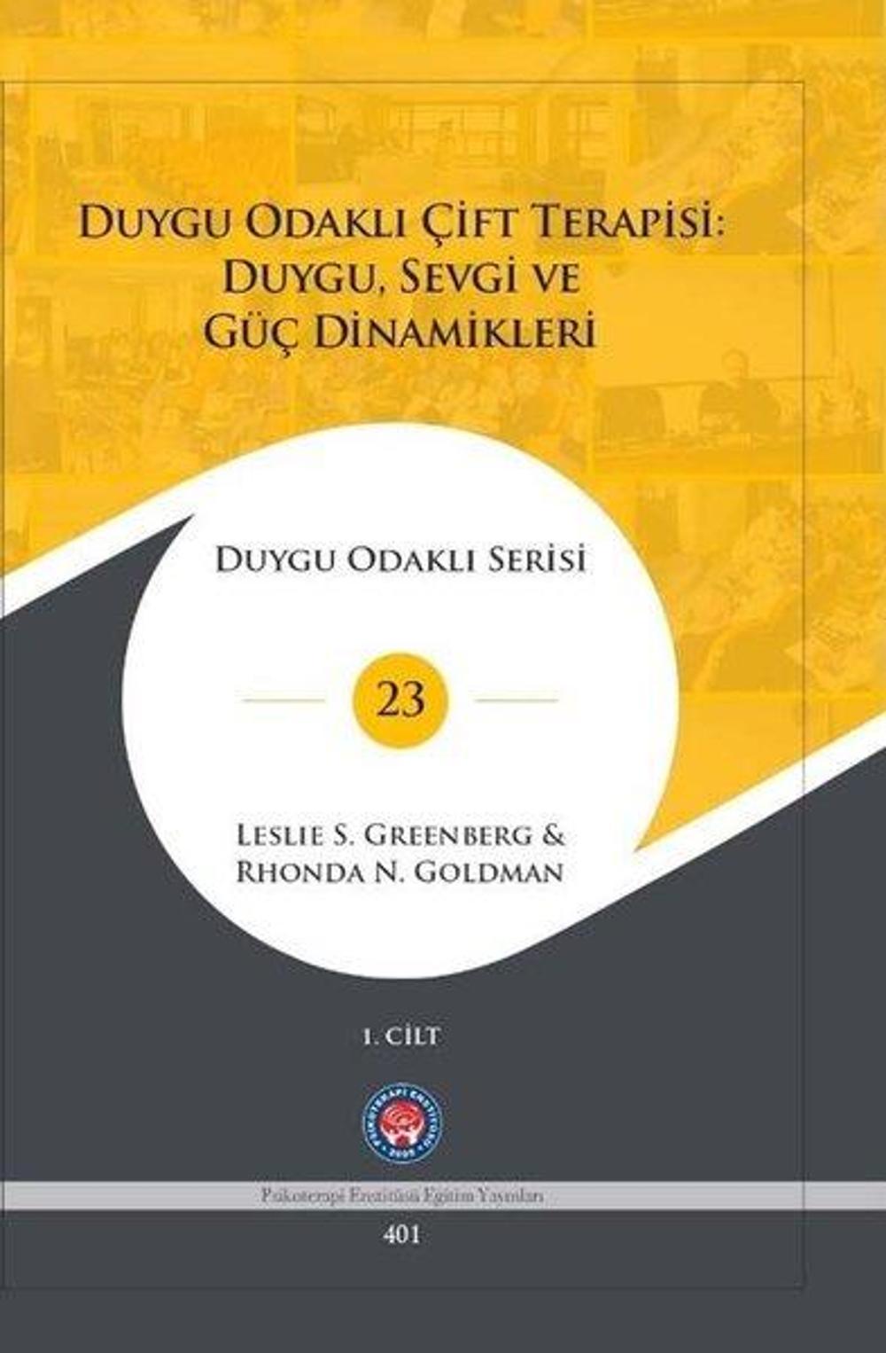 Duygu Odaklı Çift Terapisi: DuyguSevgi ve Güç Dinamikleri - 2 Kitap Takım | Psikoterapi Enstitüsü