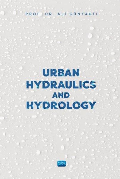 Urban Hydraulics and Hydrology | Nobel Akademik Yayıncılık (İnce Kapak) - Resim 1
