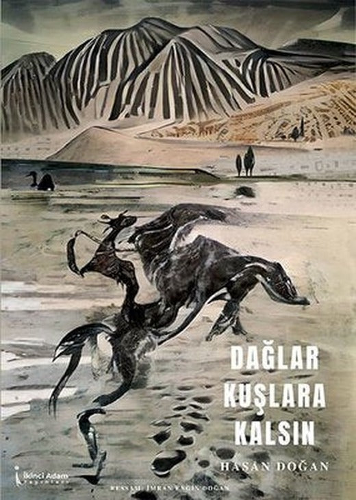 Dağlar Kuşlara Kalsın | İkinci Adam Yayınları