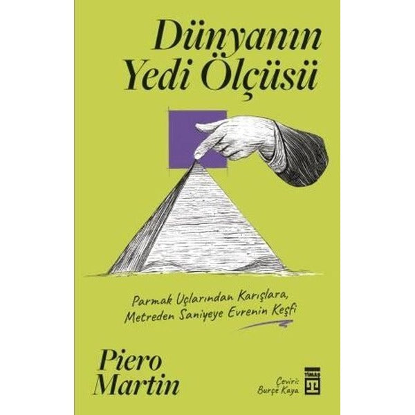 Dünyanın Yedi Ölçüsü | Timaş Yayınları (İnce Kapak)