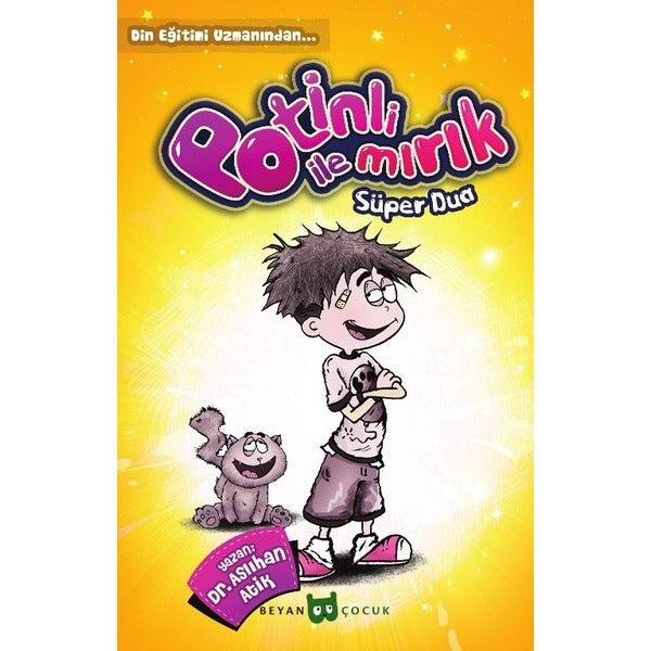 Potinli İle Mırık Süper Dua
