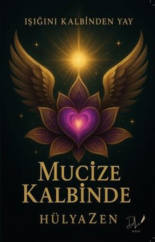 Mucize Kalbinde | DLS Yayınları (İnce Kapak)