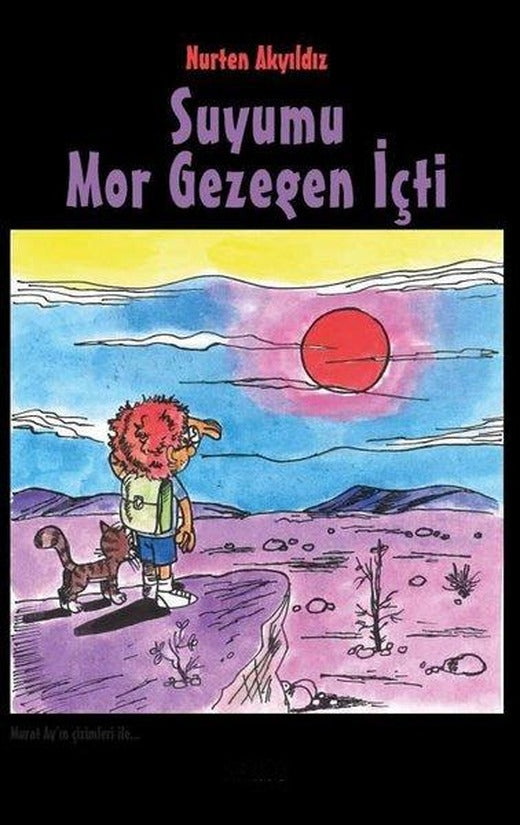 Suyumu Mor Gezegen İçti | Gece Kitaplığı (İnce Kapak)