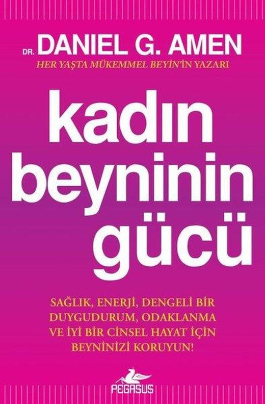Kadın Beyninin Gücü | Pegasus (İnce Kapak)