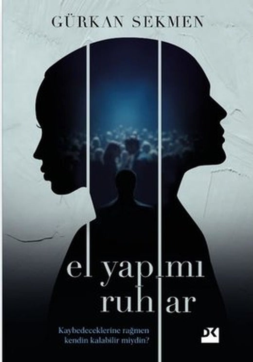 El Yapımı Ruhlar | Doğan Kitap (İnce Kapak)