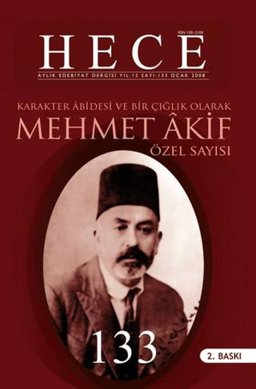Hece Aylık Edebiyat Dergisi Yıl: 12 Sayı: 133 Ocak 2008 - Mehmet Akif Ersoy Özel Sayısı | Hece Dergisi (Ciltsiz)