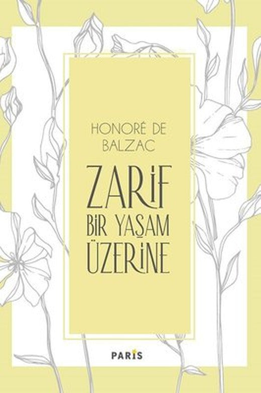 Zarif Bir Yaşam Üzerine | Paris