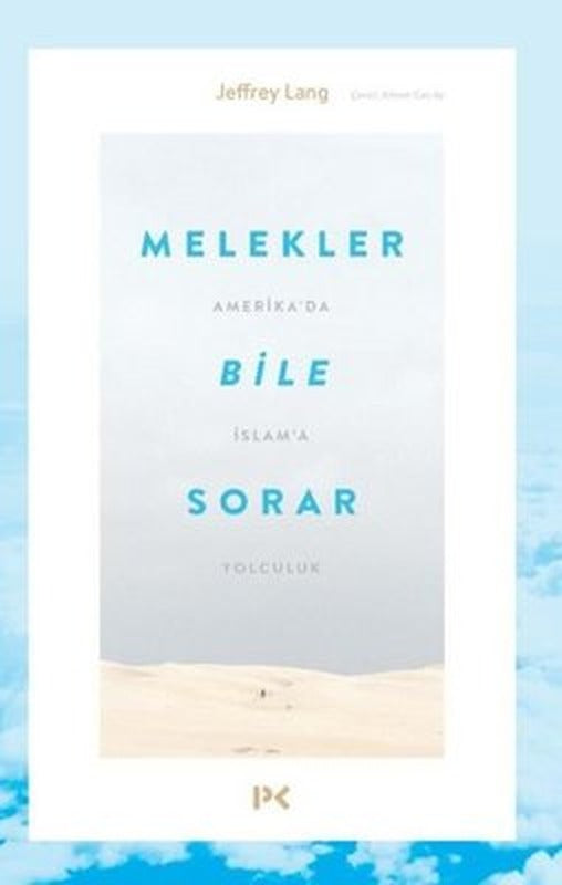 Melekler Bile Sorar | Profil Kitap