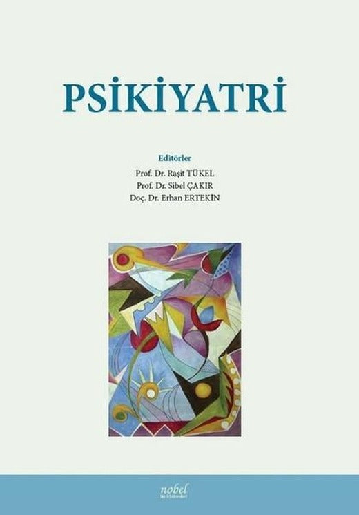 Psikiyatri | Nobel Tıp Kitabevleri (İnce Kapak)