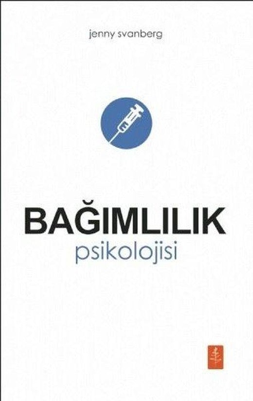 Bağımlılık Psikolojisi | Nobel Yaşam (İnce Kapak)