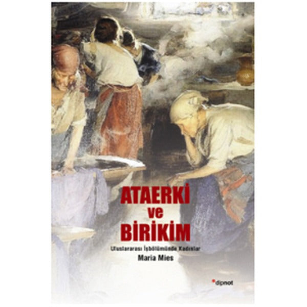 Ataerki ve Birikim | Dipnot