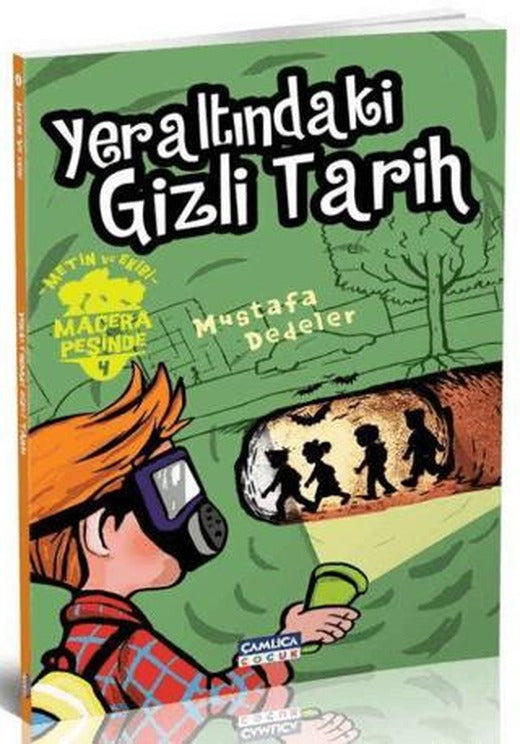 Yeraltındaki Gizli Tarih - Metin ve Ekibi Macera Peşinde 4