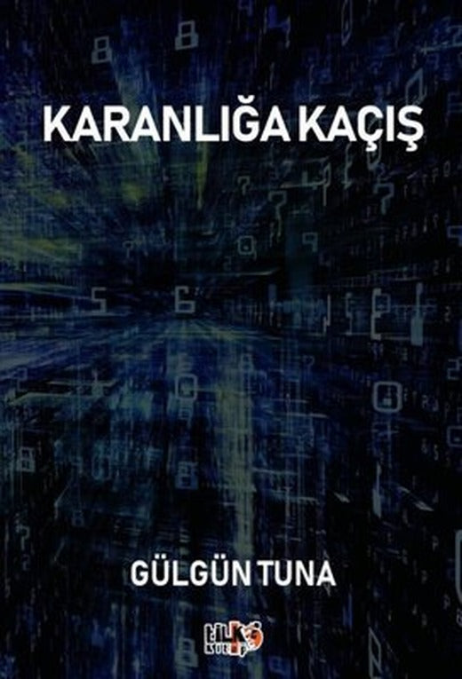Karanlığa Kaçış | Tilki Kitap (İnce Kapak)