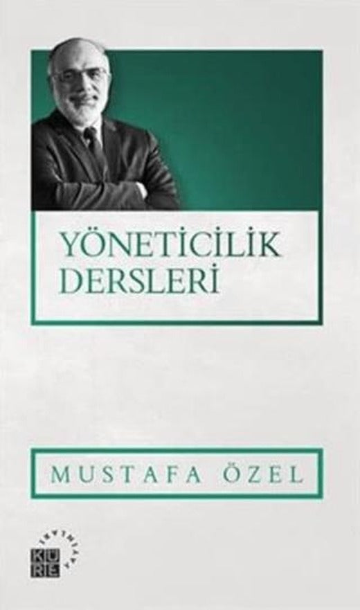 Yöneticilik Dersleri