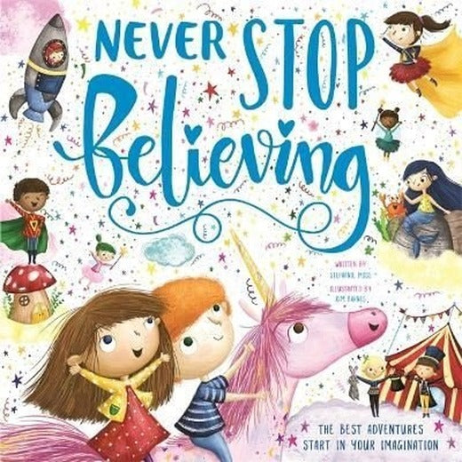 Never Stop Believing | Bonnier Books UK