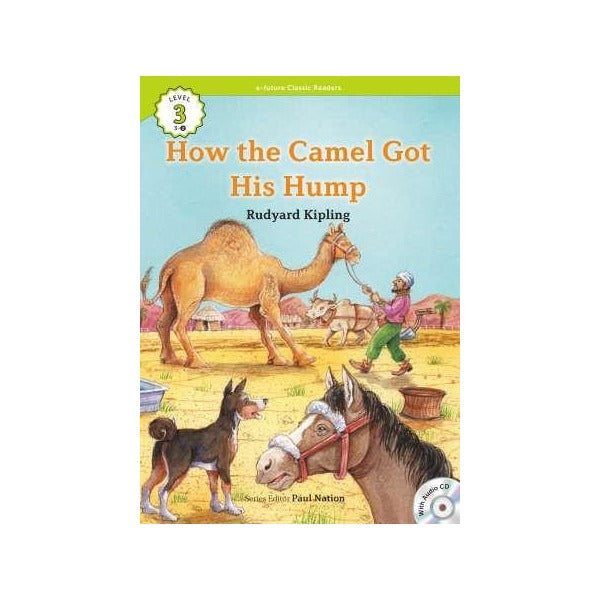 How the Camel Got His Hump +CD (eCR Level 3) | e-future (Ciltsiz)