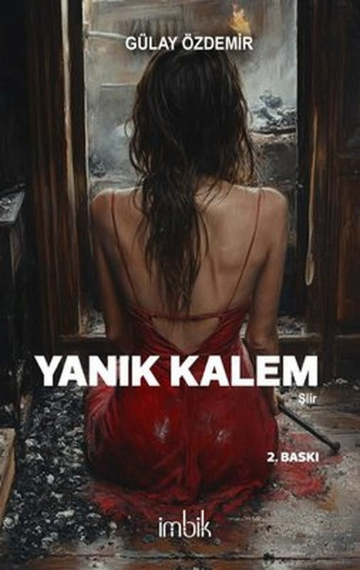 Yanık Kalem | İmbik Yayınları (İnce Kapak)