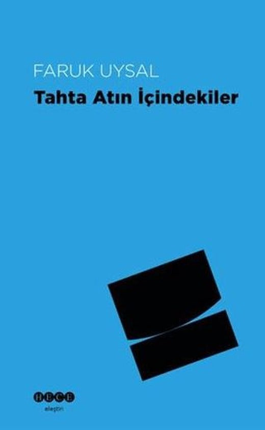 Tahta Atın İçindekiler | Hece Yayınları (Ciltsiz)
