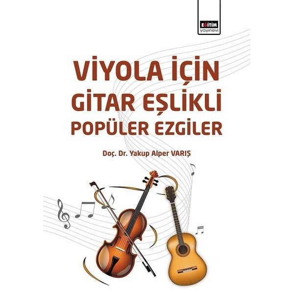 Viyola İçin Gitar Eşlikli Popüler Ezgiler