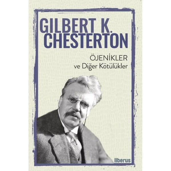 Öjenikler ve Diğer Kötülükler