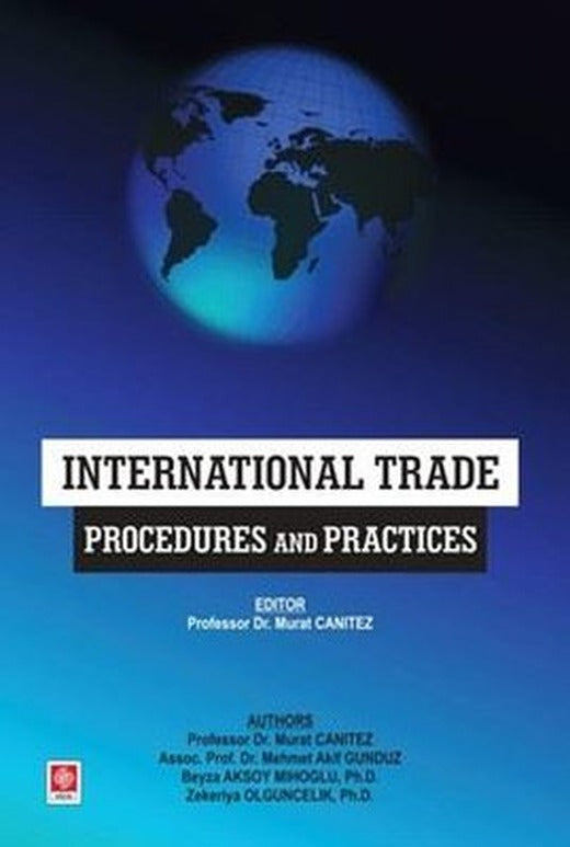International Trade Procedures and Practices | Ekin Basım Yayın (İnce Kapak)