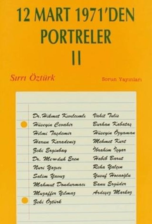 12 Mart 1971’den Portreler Cilt: 2