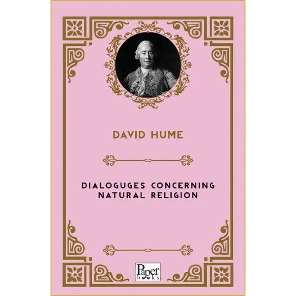 Dialoguges Concerning Natural Religion | Paper Books (İnce Kapak)
