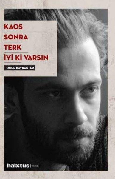 Kaos - Sonra - Terk - Sonra 4 Oyun Bir Arada | Habitus Kitap (İnce Kapak) - Resim 1