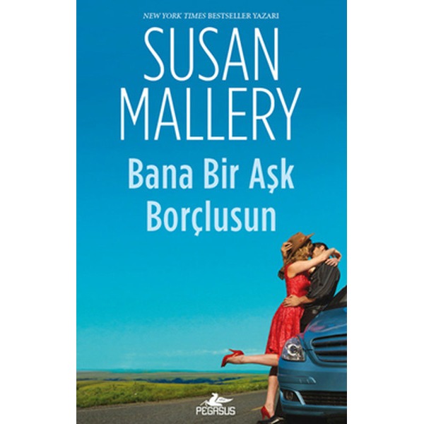 Bana Bir Aşk Borçlusun | Pegasus Yayınları (Ciltsiz)