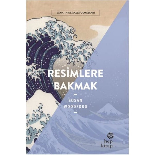 Resimlere Bakmak | Hep Kitap