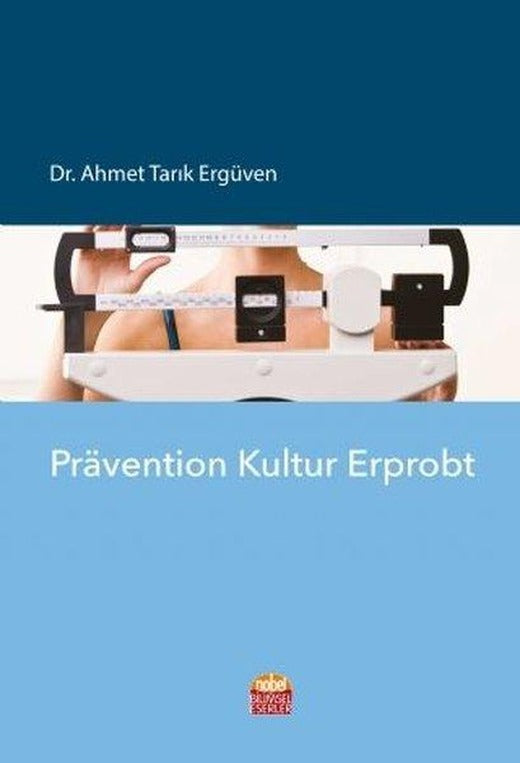 Pravention Kultur Erprobt | Nobel Bilimsel Eserler (İnce Kapak)