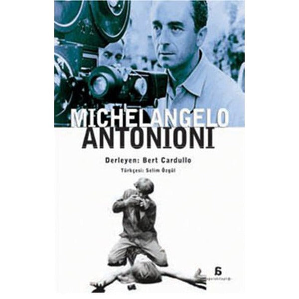 Michelangelo Antonioni | Agora Kitaplığı (İnce Kapak)