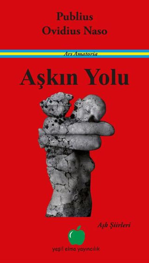 Aşkın Yolu | Yeşil Elma Yayıncılık (Ciltsiz)
