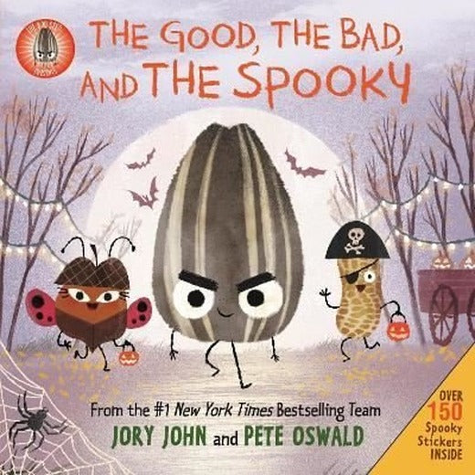 The Bad Seed Presents: The Good the Bad and the Spooky (The Food Group) | Harper Collins Publishers