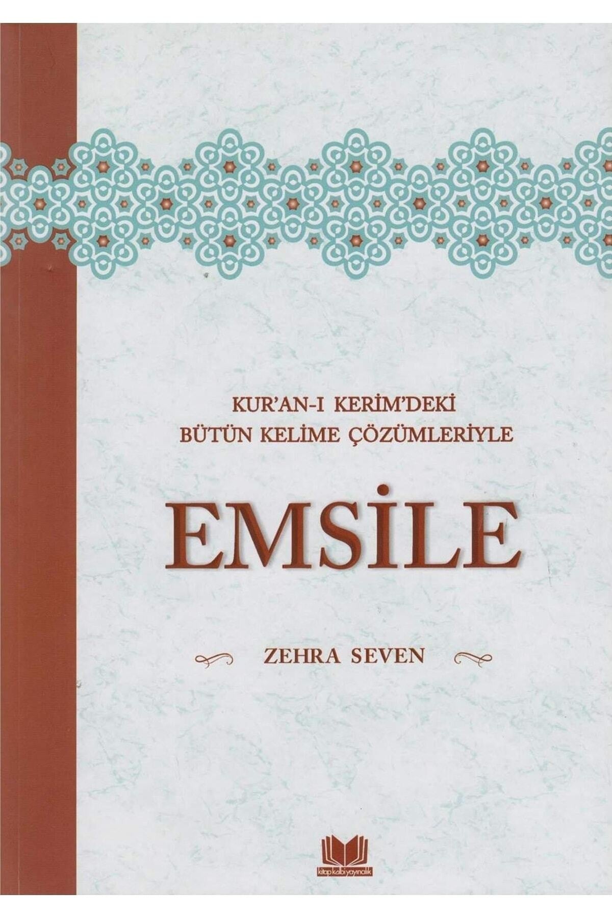 Kuranı Kerimdeki Bütün Kelime Çözümleriyle Emsile