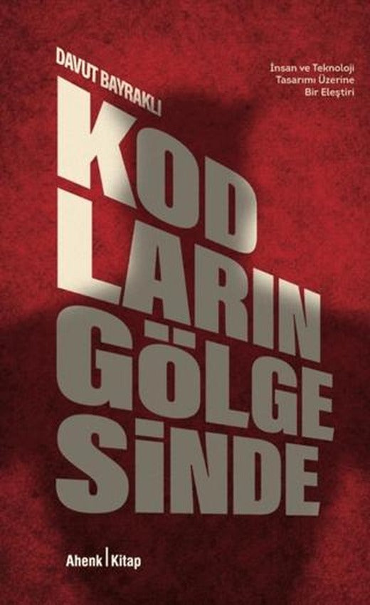 Kodların Gölgesinde