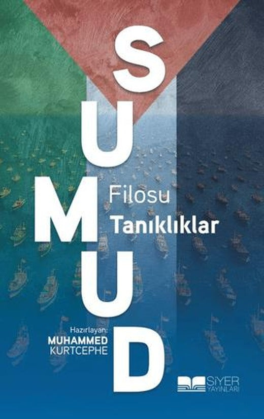 Sumud Filosu: Tanıklıklar
