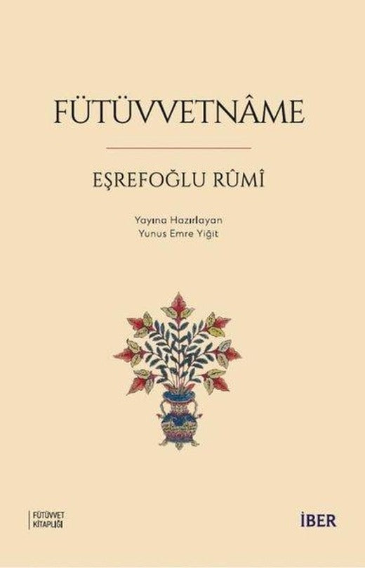Fütüvvetname | İber Yayınları (İnce Kapak)