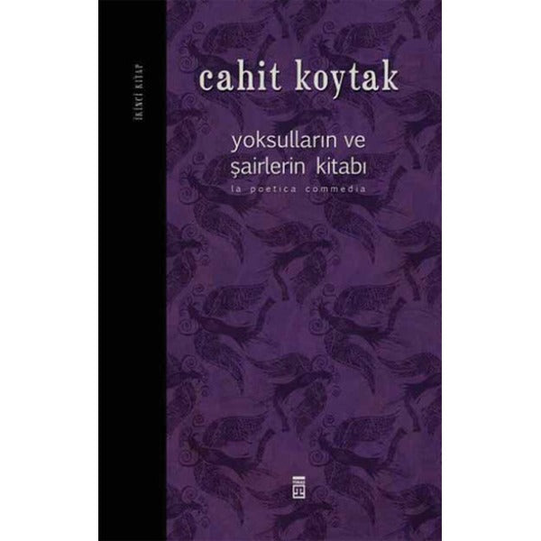 Yoksulların ve Şairlerin Kitabı | Timaş Yayınları