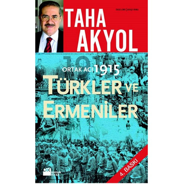 Ortak Acı 1915 - Türkler ve Ermeniler | Doğan Kitap