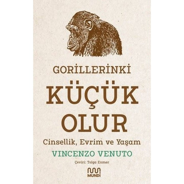 Gorillerinki Küçük Olur - Cinsellik Evrim ve Yaşam | Mundi