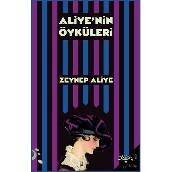 Aliye'nin Öyküleri | h2o Kitap