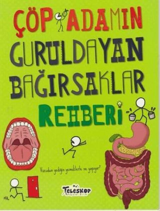 Çöp Adamın Guruldayan Bağırsaklar Rehberi | Teleskop Popüler Bilim (Ciltsiz)