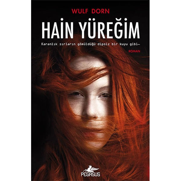 Hain Yüreğim | Pegasus Yayınları