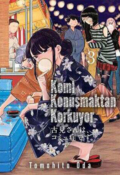 Komi Konuşmaktan Korkuyor Cilt 3 - Tomohito Oda kitap kapağı